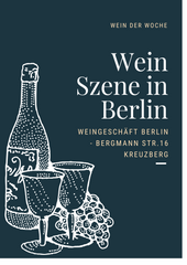 Die Weinszene in Berlin
