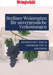 Berliner Weinrouten für unvergessliche Verkostungen